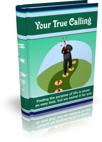 Your True Calling